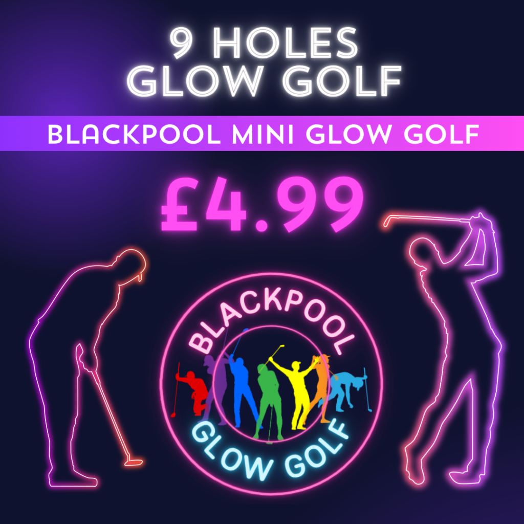 glow golf in blackpool